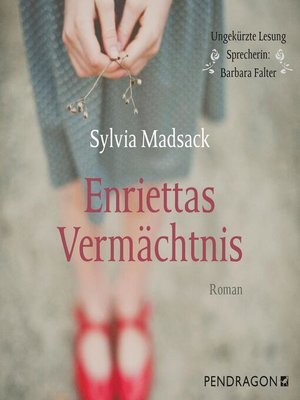 cover image of Enriettas Vermächtnis